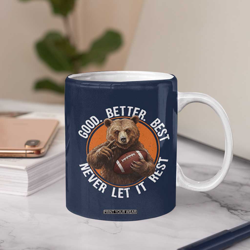 Good Better Best Retro Coffee Mug Motivational CFB Never Let It Rest TS02 Print Your Wear