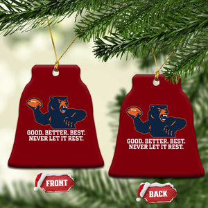 Good Better Best Motivational CFB Ceramic Ornament Never Let It Rest TS02 Print Your Wear