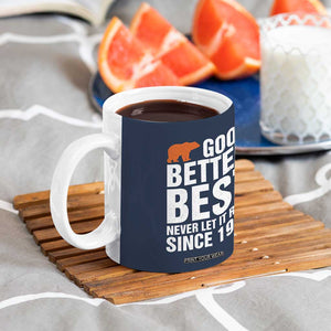 Good Better Best Since 1986 Coffee Mug Never Let It Rest Motivational CFB TS02 Print Your Wear