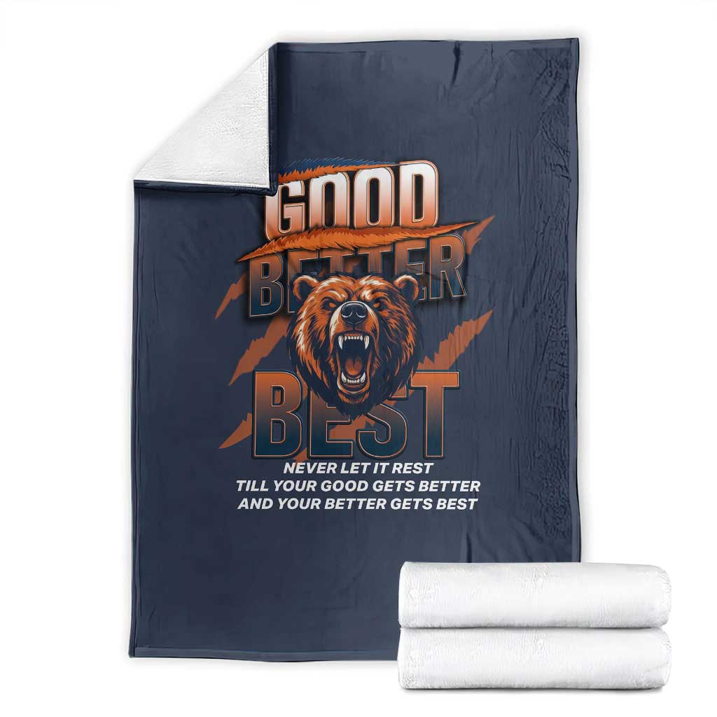 Good Better Best Motivational Fierce Graphic Throw Blanket TS02 Navy Print Your Wear