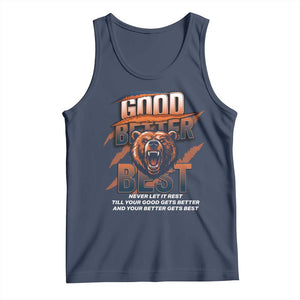 Good Better Best Motivational Fierce Graphic Tank Top TS02 Navy Print Your Wear