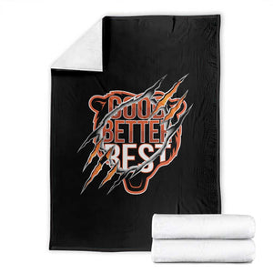 Good Better Best Graphic Throw Blanket Motivational Football Fans TS02 Black Print Your Wear