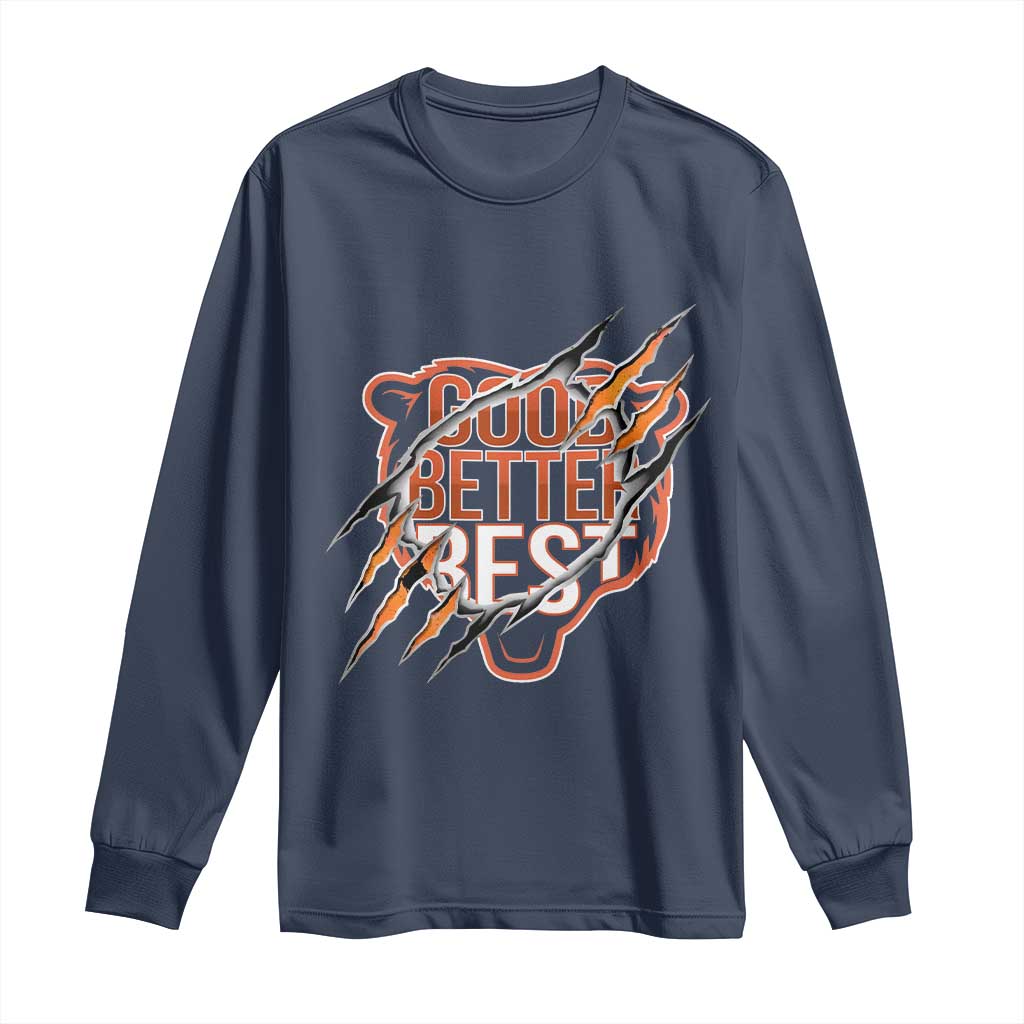 Good Better Best Graphic Long Sleeve Shirt Motivational Football Fans TS02 Navy Print Your Wear