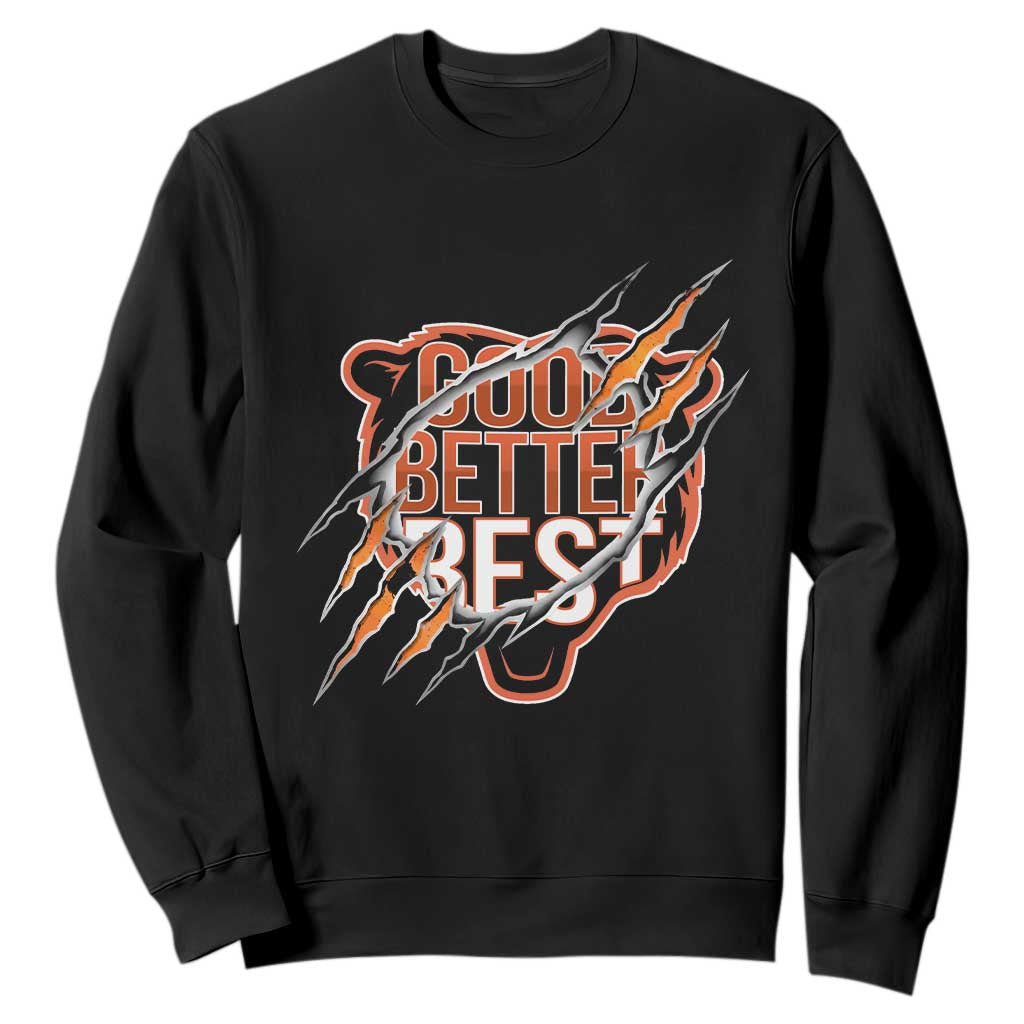 Good Better Best Graphic Sweatshirt Motivational Football Fans TS02 Black Print Your Wear
