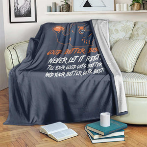 Good Better Best Throw Blanket Never Let It Rest Motivational CFB TS02 Print Your Wear
