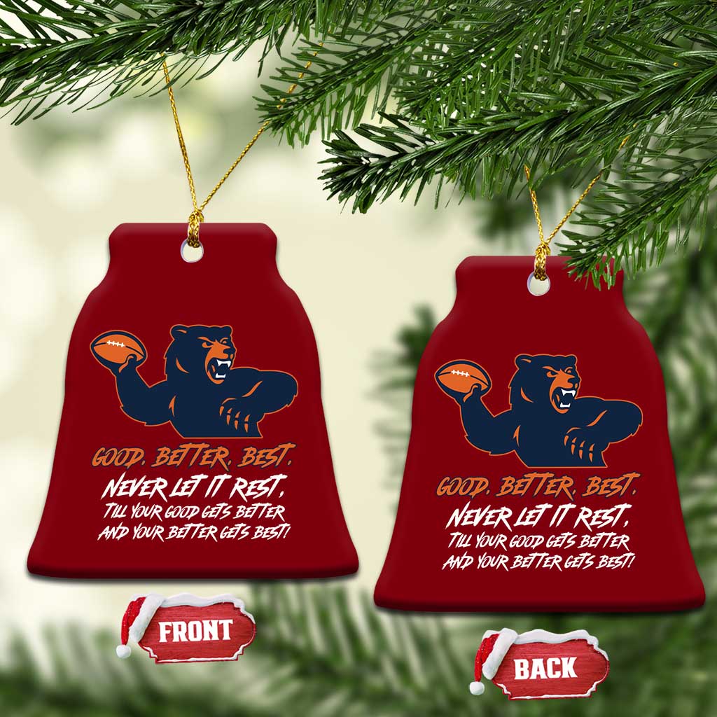 Good Better Best Ceramic Ornament Never Let It Rest Motivational CFB TS02 Print Your Wear