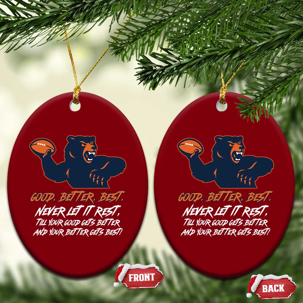Good Better Best Ceramic Ornament Never Let It Rest Motivational CFB TS02 Print Your Wear