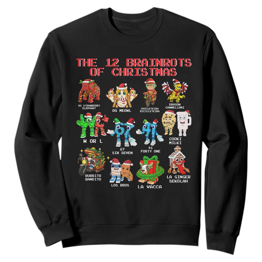 The 12 Brainrots of Christmas Sweatshirt Funny Cursed Meme Holiday Gag Gift TS02 Black Print Your Wear