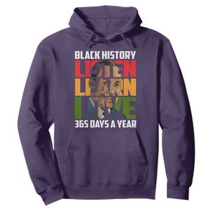 Black History Month Hoodie Listen Learn Love 365 Days A Year MLK TS02 Purple Printyourwear