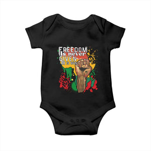 Black History Month Baby Onesie Freedom Is Never Given It Is Won Equal Rights Raised Fist TS02 Black Print Your Wear
