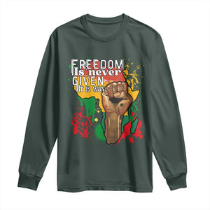 Black History Month Long Sleeve Shirt Freedom Is Never Given It Is Won Equal Rights Raised Fist TS02 Dark Forest Green Print Your Wear