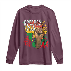 Black History Month Long Sleeve Shirt Freedom Is Never Given It Is Won Equal Rights Raised Fist TS02 Maroon Print Your Wear