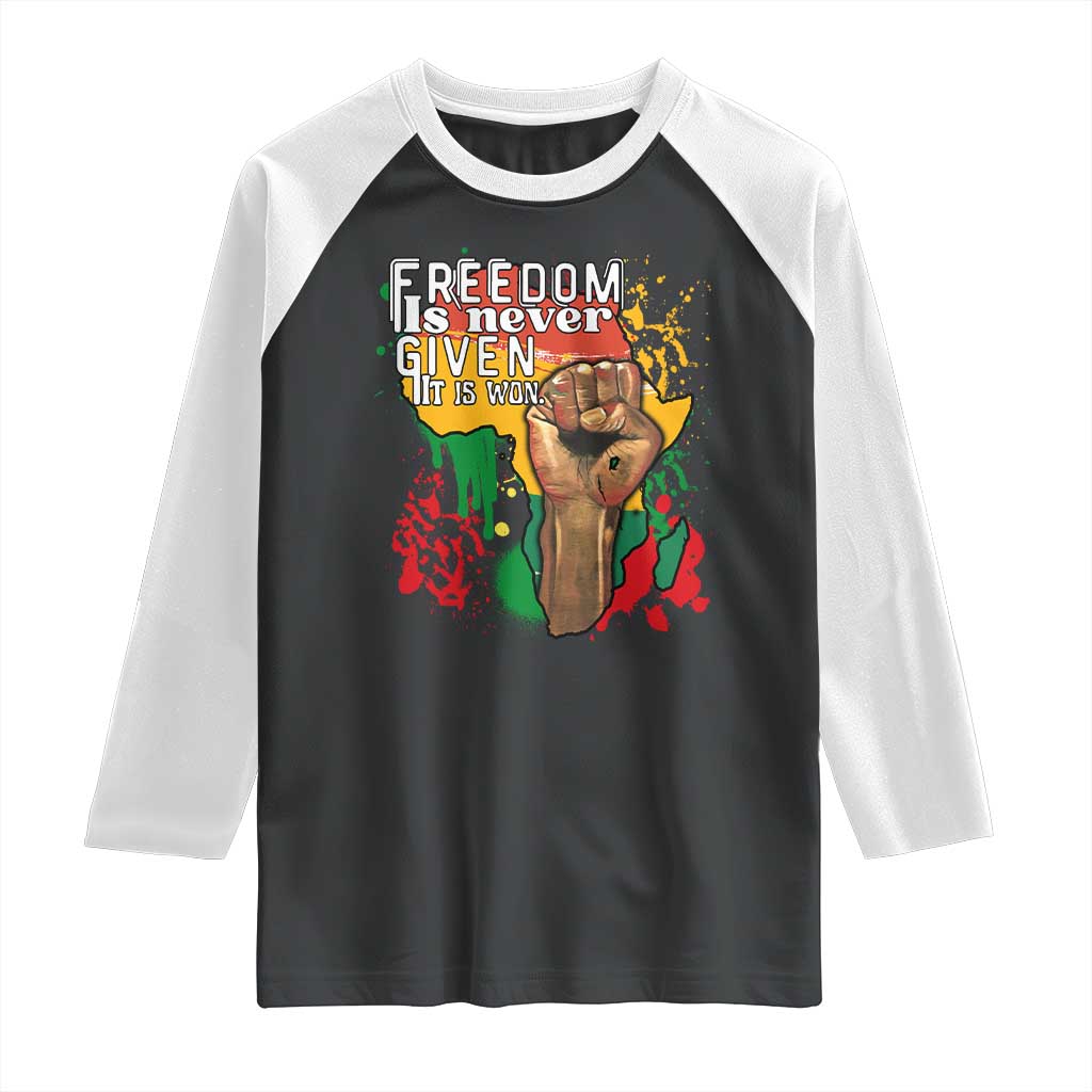 Black History Month Raglan Shirt Freedom Is Never Given It Is Won Equal Rights Raised Fist TS02 Black White Print Your Wear