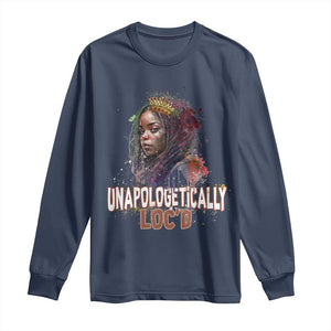 Black Locs Girl Long Sleeve Shirt Unapologetically Locd Hair Melanin Queen TS02 Navy Print Your Wear