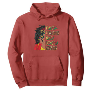 Black History Month Hoodie Thick Thighs And Locd Vibes Proud African Melanin Women TS02 Red Printyourwear