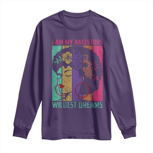 Black History Month Pride Long Sleeve Shirt I Am My Ancestors Wildest Dreams Woman Retro TS02 Purple Print Your Wear