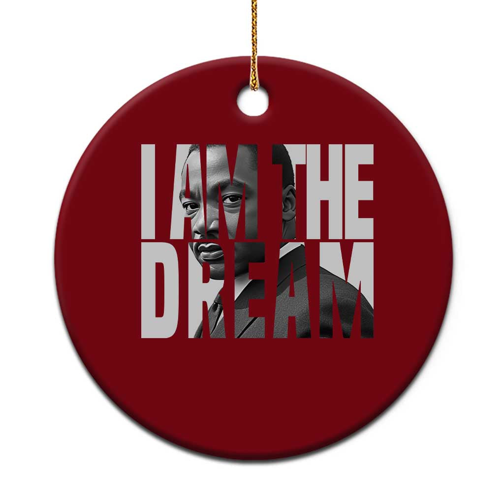 Martin Luther King MLK Day Ceramic Ornament I Am The Dream Black King Power Black History Month TS02 1pc Red Print Your Wear