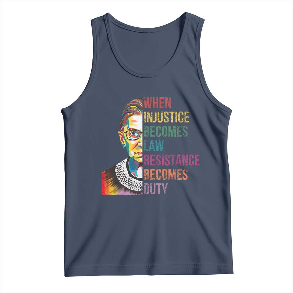RBG Quote Tank Top When Injustice Becomes Law Resistance Becomes Duty TS02 Navy Print Your Wear