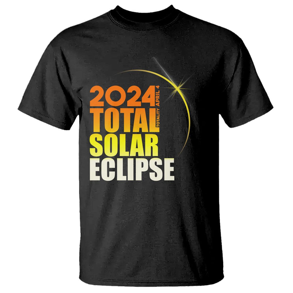 Total Solar Eclipse T Shirt America Totality April 8 2024 TS02 Black Printyourwear