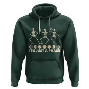 Dancing Skeleton Hoodie It's Just A Phase Moon Celestial Cycle Phases Of The Moon Astronomy TS02 Dark Forest Green Printyourwear