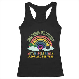 Funny Labor and Delivery St Patricks Day Racerback Tank Top Delivering The Cutiest Little Lucky Charm TS02 Black Print Your Wear