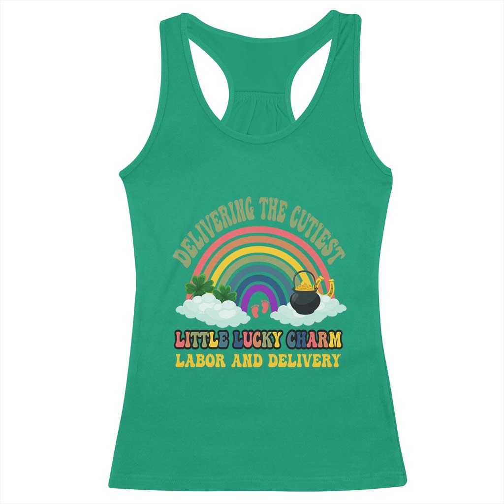 Funny Labor and Delivery St Patricks Day Racerback Tank Top Delivering The Cutiest Little Lucky Charm TS02 Irish Green Print Your Wear