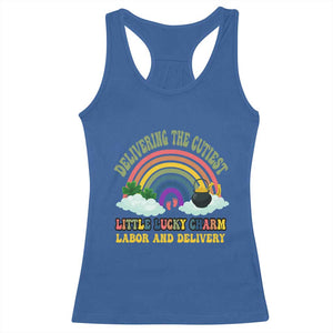 Funny Labor and Delivery St Patricks Day Racerback Tank Top Delivering The Cutiest Little Lucky Charm TS02 Royal Blue Print Your Wear