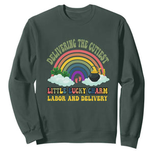 Funny Labor and Delivery St Patricks Day Sweatshirt Delivering The Cutiest Little Lucky Charm TS02 Dark Forest Green Print Your Wear