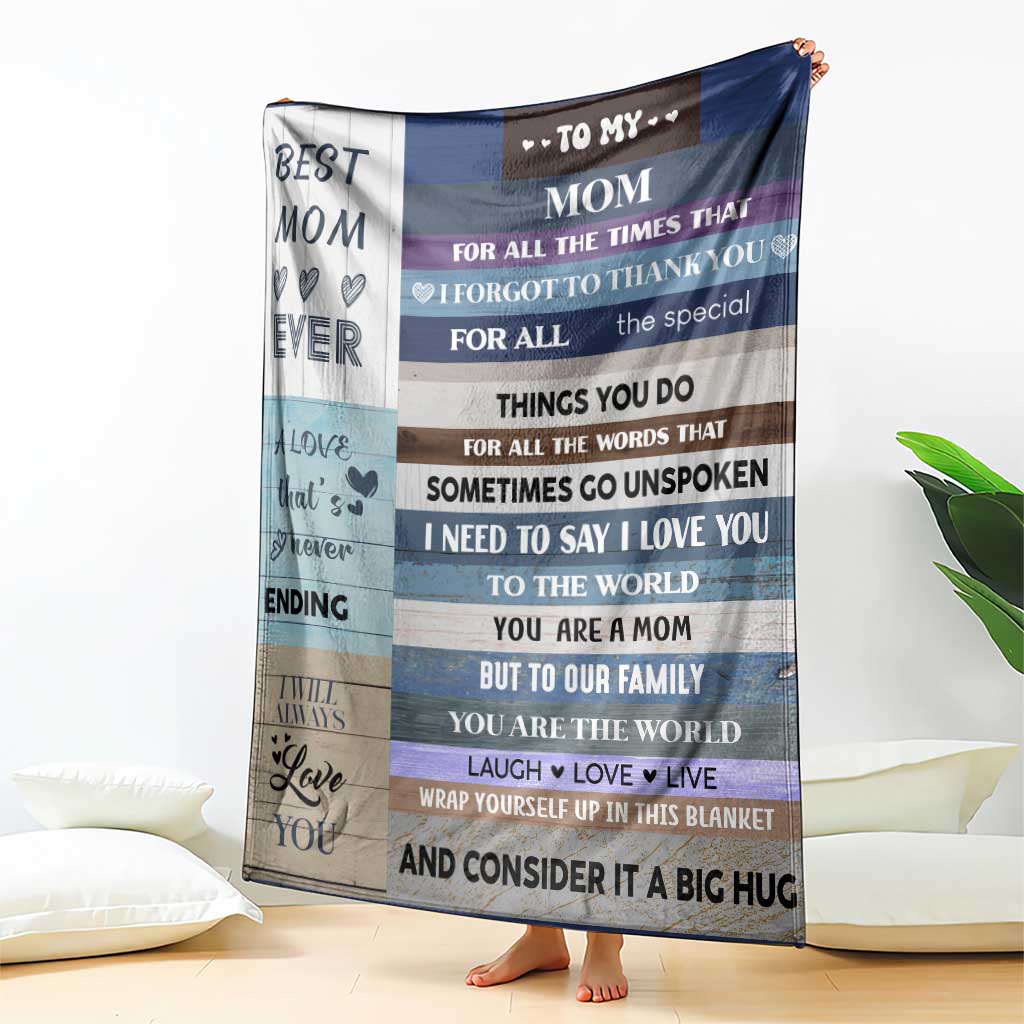 Rustic Sentimental Best Mom Ever Throw Blanket Heartfelt Appreciation To My Mom Mother's Day TS02 Print Your Wear