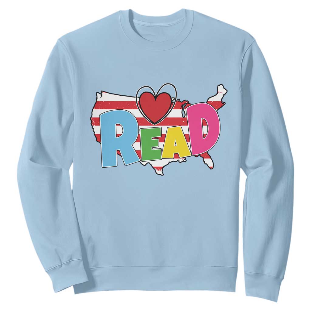 Read Lover America Map Sweatshirt National Reading Month Bookish Book Lovers TS02 Light Blue Print Your Wear