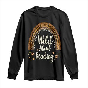 Wild About Reading Long Sleeve Shirt Teacher Student Back to School Retro Rainbow TS02 Black Print Your Wear