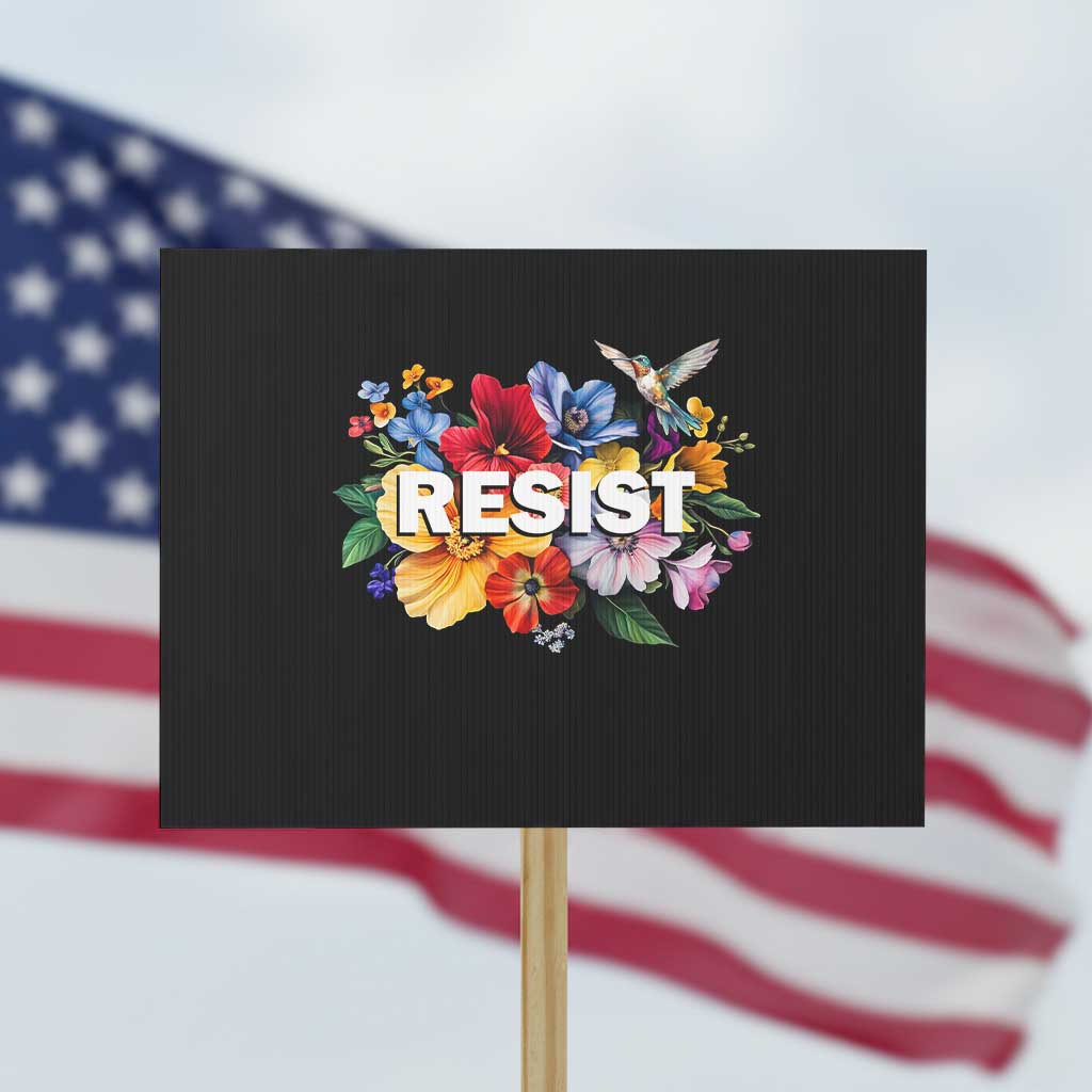 Resist Floral Protest Sign Retro Botanical Graphic TS02 Horizontal 18