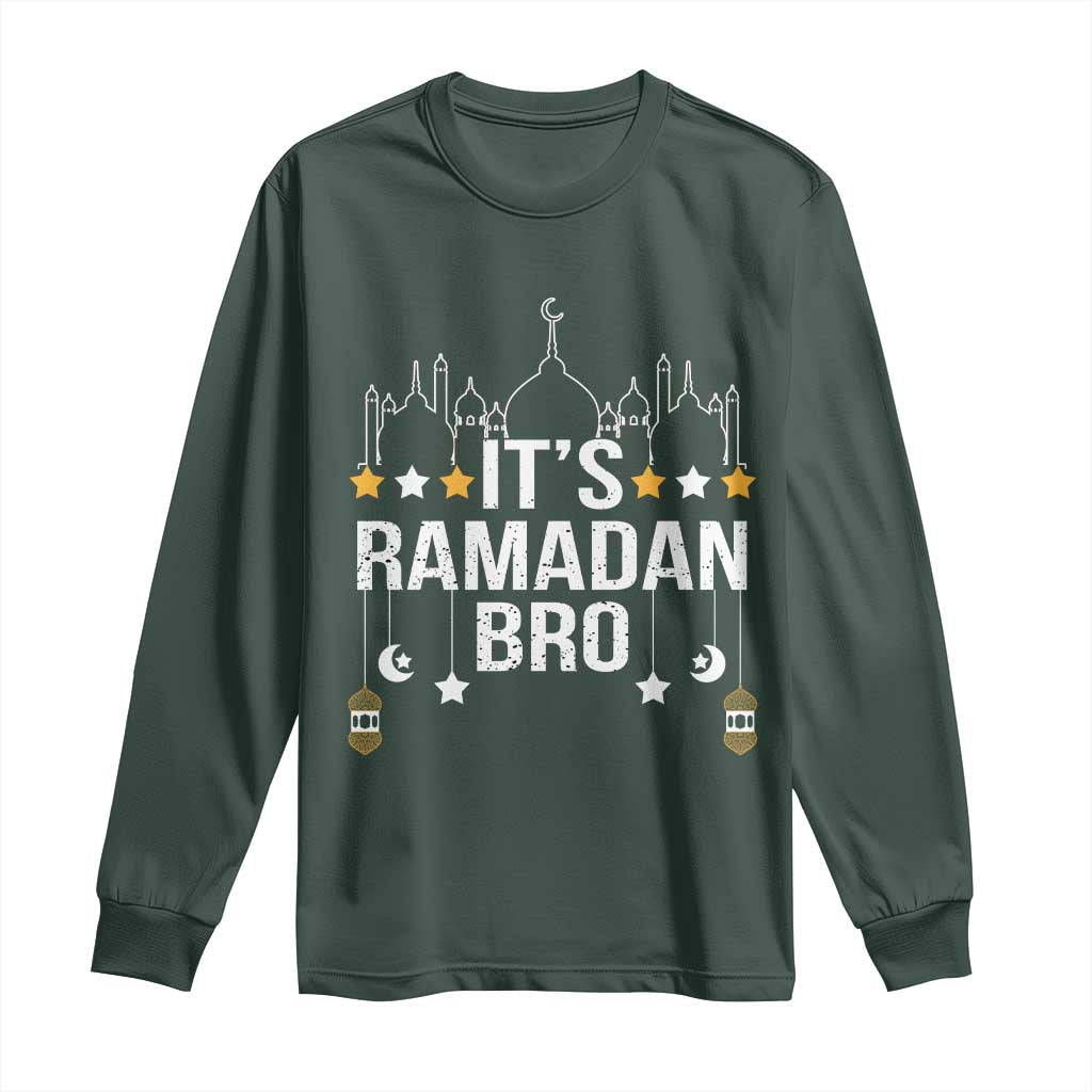 It's Ramadan Bro Long Sleeve Shirt Islamic Fasting Muslim TS02 Dark Forest Green Print Your Wear