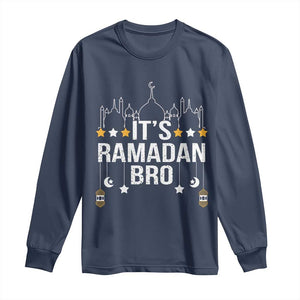 It's Ramadan Bro Long Sleeve Shirt Islamic Fasting Muslim TS02 Navy Print Your Wear