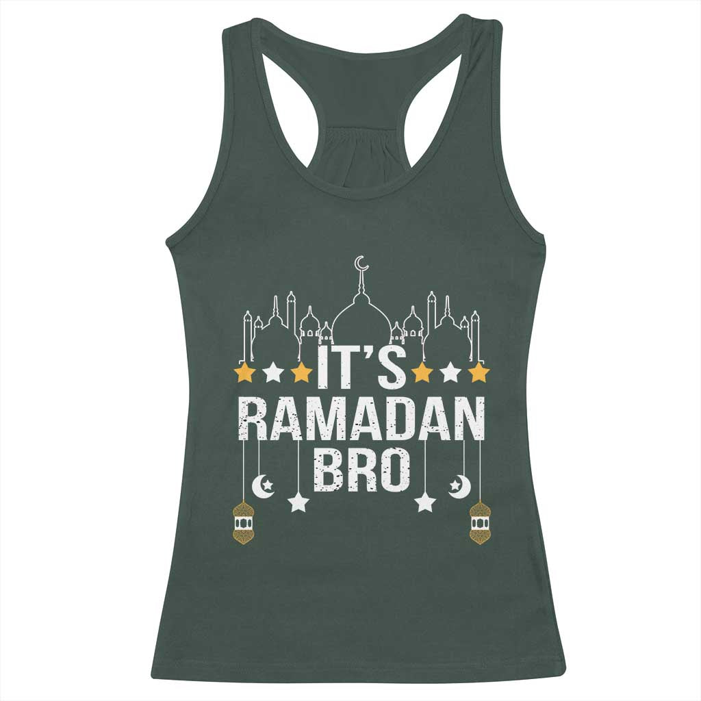 It's Ramadan Bro Racerback Tank Top Islamic Fasting Muslim TS02 Dark Forest Green Print Your Wear
