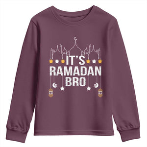 It's Ramadan Bro Youth Sweatshirt Islamic Fasting Muslim TS02 Maroon Print Your Wear