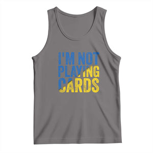Zelensky I'm Not Playing Cards Tank Top TS02 Deep Heather Print Your Wear