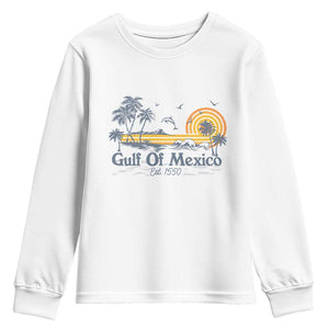 Vintage Gulf of Mexico Est 1550 Youth Sweatshirt Golfo De Mexico TS02 White Print Your Wear