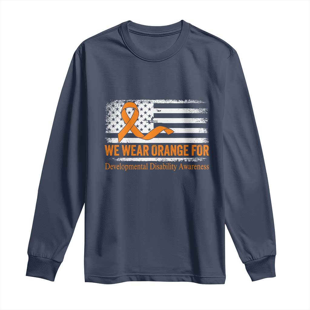 Developmental Disability Awareness Long Sleeve Shirt US American Flag We Wear Orange TS02 Navy Print Your Wear