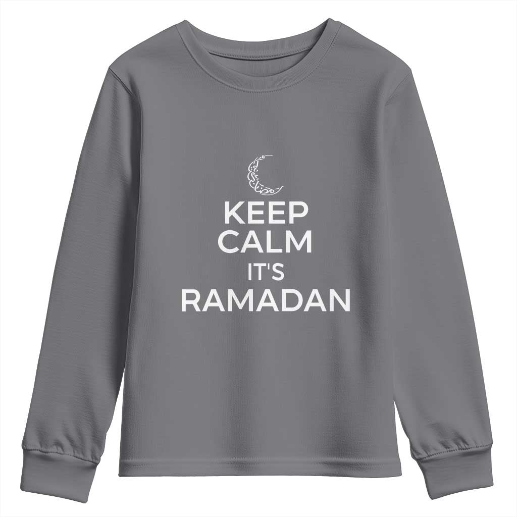 Keep Calm It's Ramadan Youth Sweatshirt Kareem Eid Mubarek Islamic Muslims TS02 Charcoal Print Your Wear
