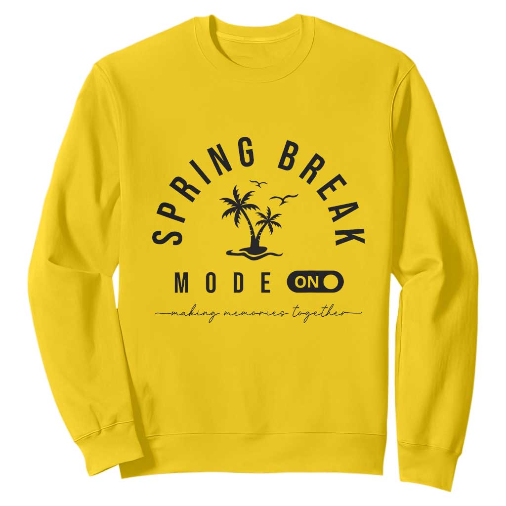 Spring Vacation Break 2025 Sweatshirt Mode On Party Ready Beach Vibes TS02 Daisy Print Your Wear