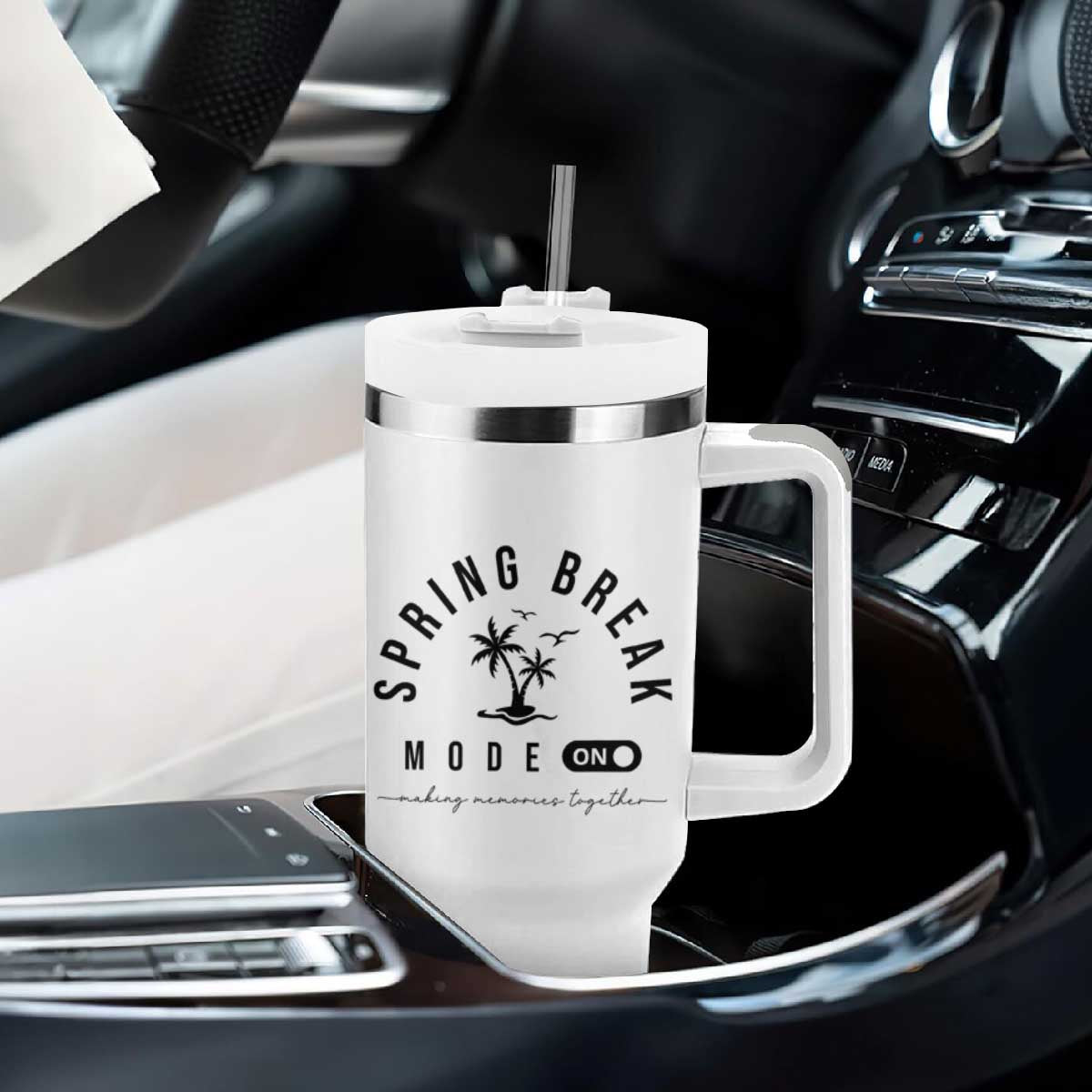 Spring Vacation Break 2025 Tumbler With Handle Mode On Party Ready Beach Vibes TS02 Print Your Wear