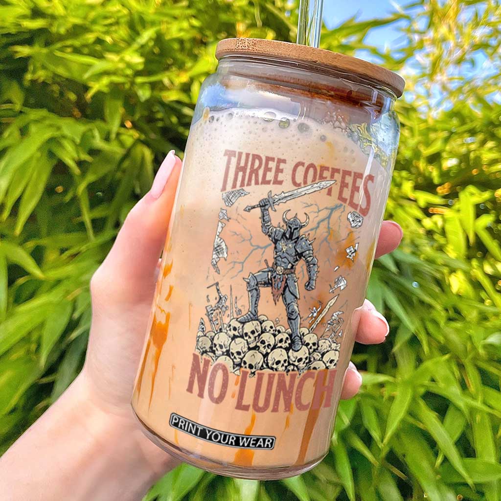 Funny Coffee Lover Fantasy Knight Graphic Glass Can Three Coffees No Lunch Work Humor Dark Fantasy Parody TS02 Black Print Your Wear