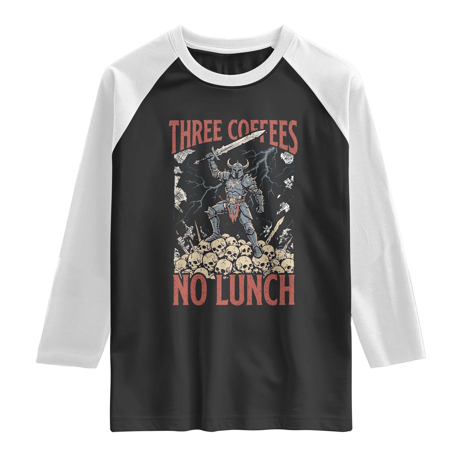 Funny Coffee Lover Fantasy Knight Graphic Raglan Shirt Three Coffees No Lunch Work Humor Dark Fantasy Parody TS02 Black White Print Your Wear