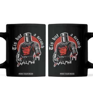 Funny One Arm Knight Medieval Coffee Mug Tis But A Scratch Classic Dark Humor Parody TS02 Black Print Your Wear