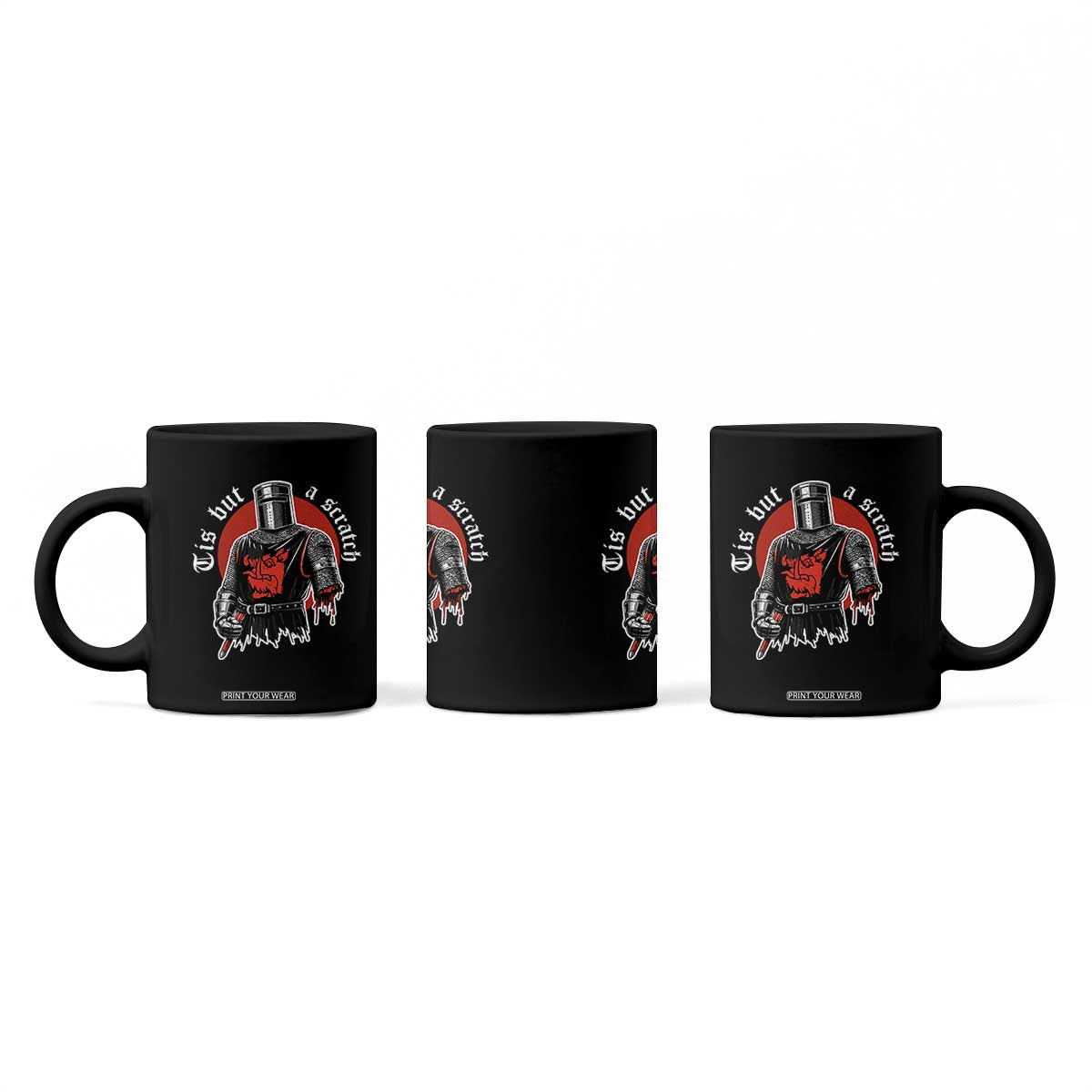Funny One Arm Knight Medieval Coffee Mug Tis But A Scratch Classic Dark Humor Parody TS02 Print Your Wear