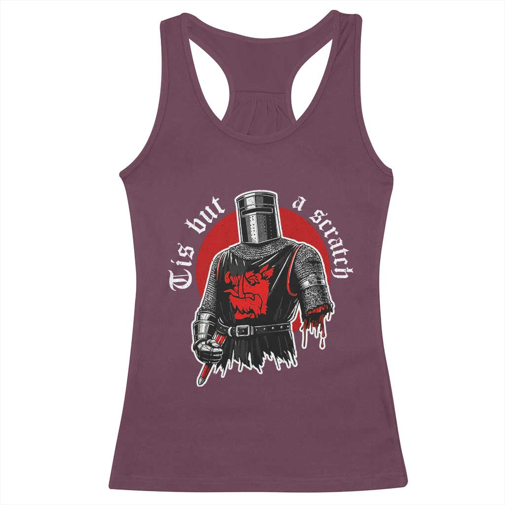 Funny One Arm Knight Medieval Racerback Tank Top Tis But A Scratch Classic Dark Humor Parody TS02 Maroon Print Your Wear