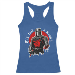 Funny One Arm Knight Medieval Racerback Tank Top Tis But A Scratch Classic Dark Humor Parody TS02 Royal Blue Print Your Wear