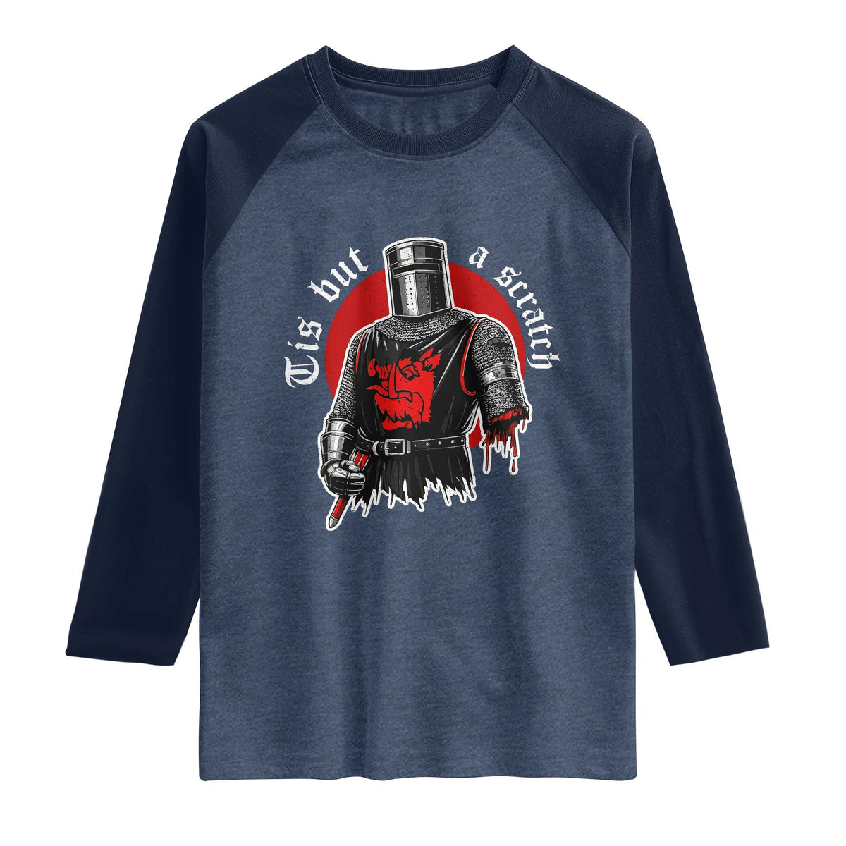 Funny One Arm Knight Medieval Raglan Shirt Tis But A Scratch Classic Dark Humor Parody TS02 Heather Denim Navy Print Your Wear
