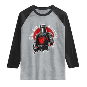 Funny One Arm Knight Medieval Raglan Shirt Tis But A Scratch Classic Dark Humor Parody TS02 Heather Gray Black Print Your Wear